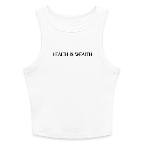 HEALTH IS WEALTH - Slim Fit Rib Women's Tank Top
