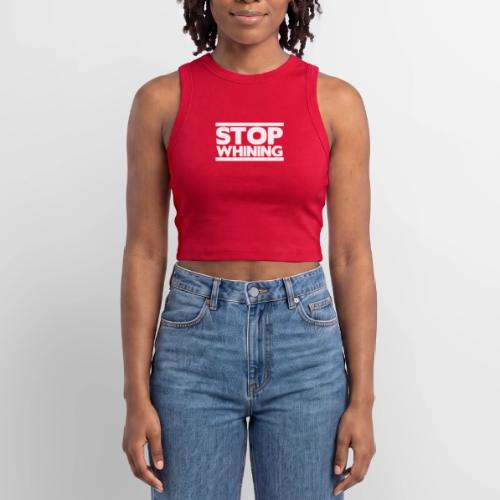 Stop Whining - Slim Fit Rib Women's Tank Top
