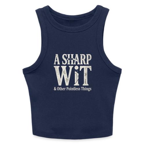 A Sharp Wit & Other Pointless Things - Knife Pun - Slim Fit Rib Women's Tank Top