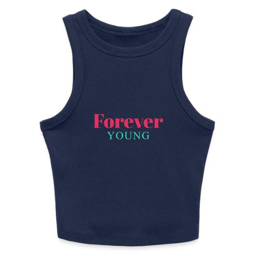 Forever Young Typography Design - Slim Fit Rib Women's Tank Top