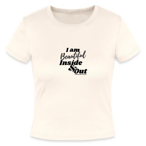 I am Beautiful - Inside and Out | Black Type - Slim Fit Rib Women's T-Shirt