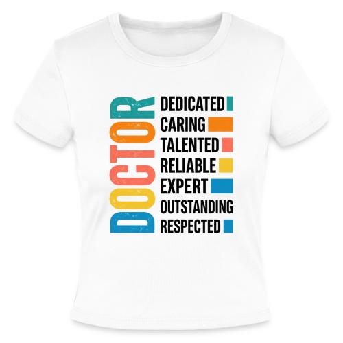 Proud Doctor Traits - Slim Fit Rib Women's T-Shirt