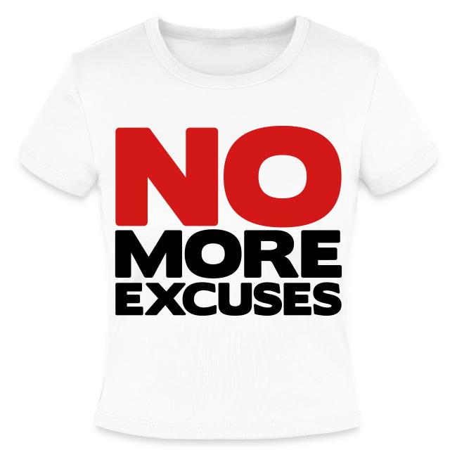 No More Excuses