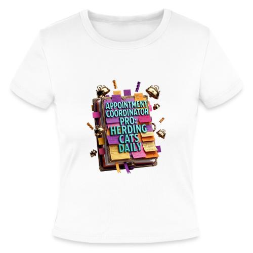 Appointment Coordinator Pro T-Shirt | Herding Cats - Slim Fit Rib Women's T-Shirt