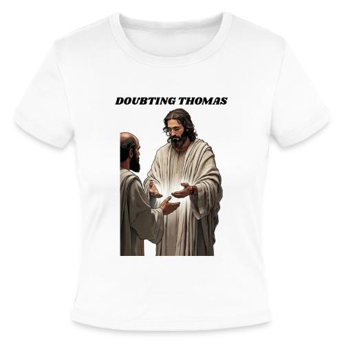 Doubting Thomas Resurrection T Shirt, Gift - Slim Fit Rib Women's T-Shirt