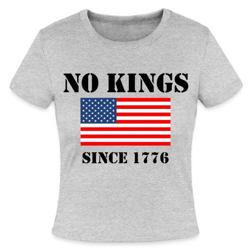 NO KINGS Since 1776 - Slim Fit Rib Women's T-Shirt
