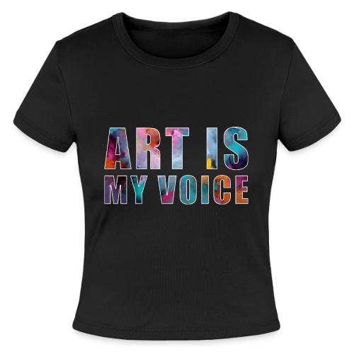 Art Is My Voice - Slim Fit Rib Women's T-Shirt
