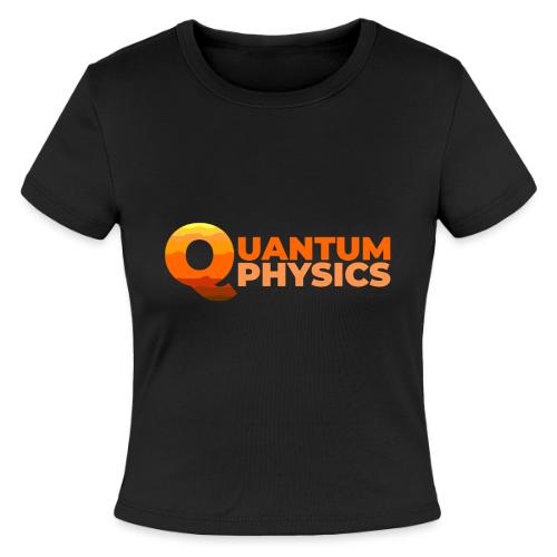 Quantum Physics - Slim Fit Rib Women's T-Shirt