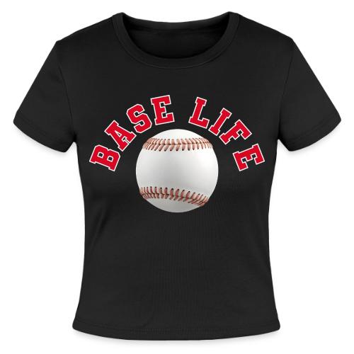 Baseball: Base Life Vibes - Slim Fit Rib Women's T-Shirt