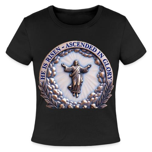 He Is Risen Ascended In Glory T Shirt, Gift - Slim Fit Rib Women's T-Shirt