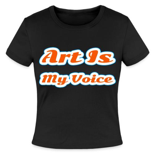 Art Is My Voice — Express Yourself Script - Slim Fit Rib Women's T-Shirt