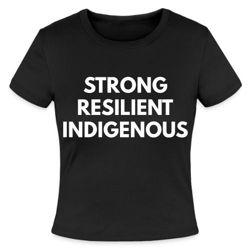Strong Resilient Indigenous - Slim Fit Rib Women's T-Shirt