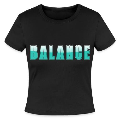 BALANCE Calm Teal Minimal Word Art Design - Slim Fit Rib Women's T-Shirt