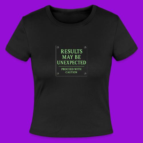 Results May Be Unexpected - Neon Green - Slim Fit Rib Women's T-Shirt