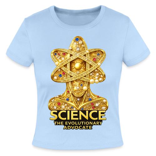 Science the Evolutionary Advocate - Slim Fit Rib Women's T-Shirt
