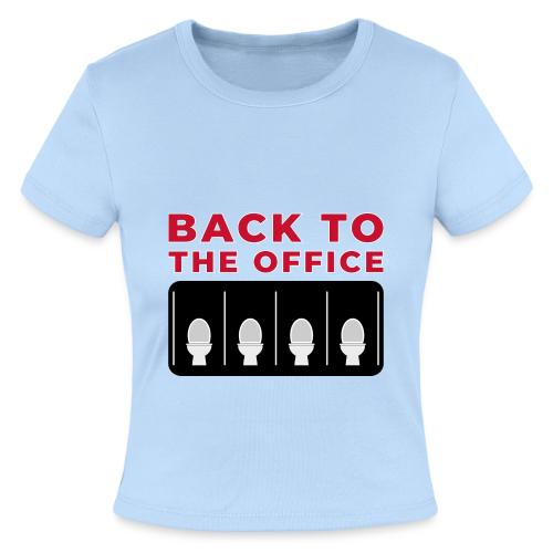 Back to the Office Satire Design - Slim Fit Rib Women's T-Shirt