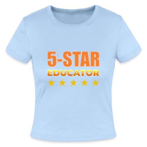 Five-Star Educator - Slim Fit Rib Women's T-Shirt