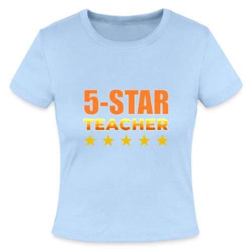 Five-Star Teacher - Slim Fit Rib Women's T-Shirt
