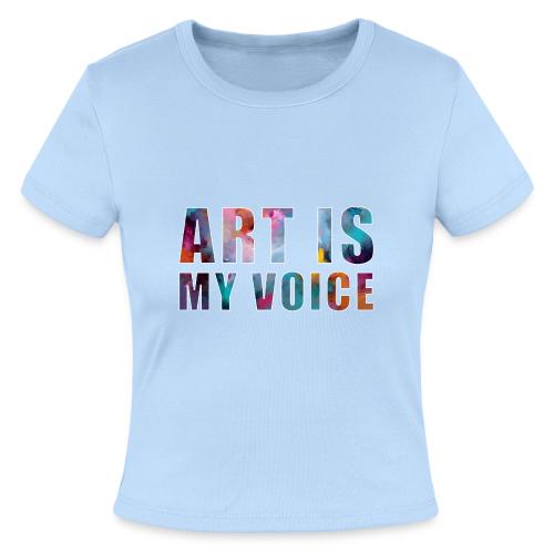 Art Is My Voice - Slim Fit Rib Women's T-Shirt
