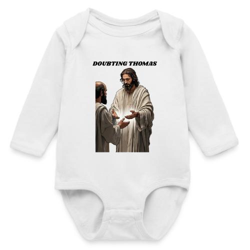 Doubting Thomas Resurrection T Shirt, Gift - Long Sleeve Baby Bodysuit