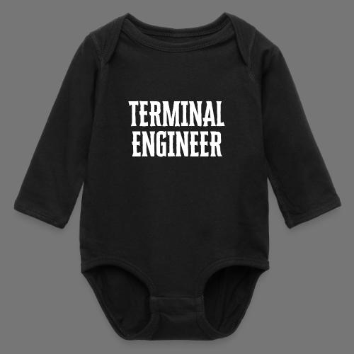 Terminal Engineer - Long Sleeve Baby Bodysuit