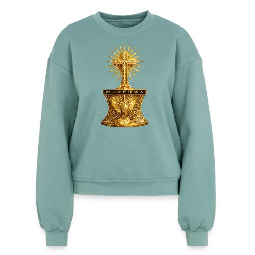 Wisdom is Heaven - Women's Fleece Crewneck Sweatshirt