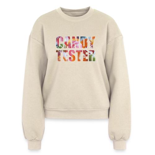 Candy Tester Delight - Women's Fleece Crewneck Sweatshirt
