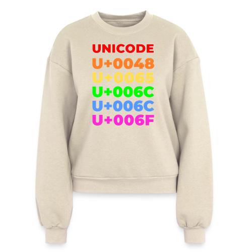 Hello, in unicode - Women's Fleece Crewneck Sweatshirt