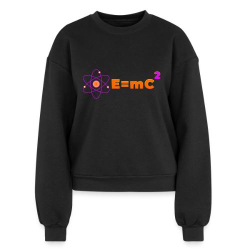 E = mc² - Women's Fleece Crewneck Sweatshirt