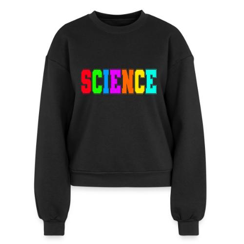Spectrum of Science - Women's Fleece Crewneck Sweatshirt