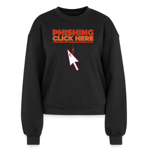 Phishing: Hooked by Deception - Women's Fleece Crewneck Sweatshirt