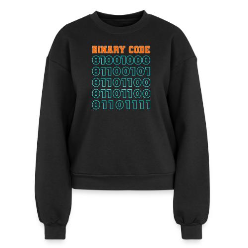 Say Hello in Binary code - Women's Fleece Crewneck Sweatshirt