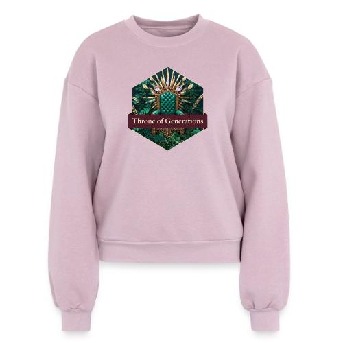 Women’s Day Vine Throne T Shirt, Gift for Grandma - Women's Fleece Crewneck Sweatshirt
