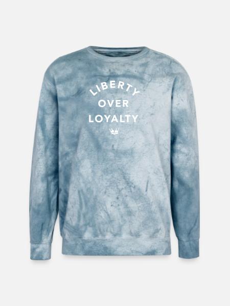 Liberty Over Loyalty - Unisex Colorblast Crewneck Sweatshirt - ocean