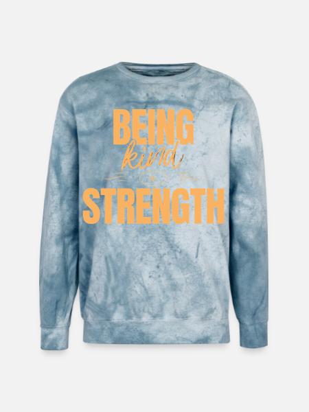 Being kind is strength - Unisex Colorblast Crewneck Sweatshirt - ocean