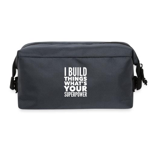 I Build Things - Travel Toiletry Bag