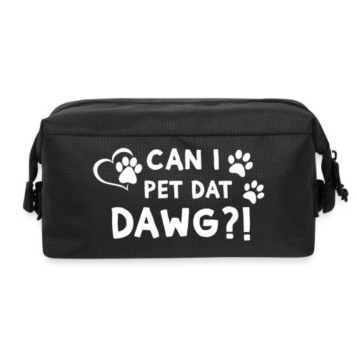 Can I Pet Dat Dawg Funny Meme Tee - Travel Toiletry Bag