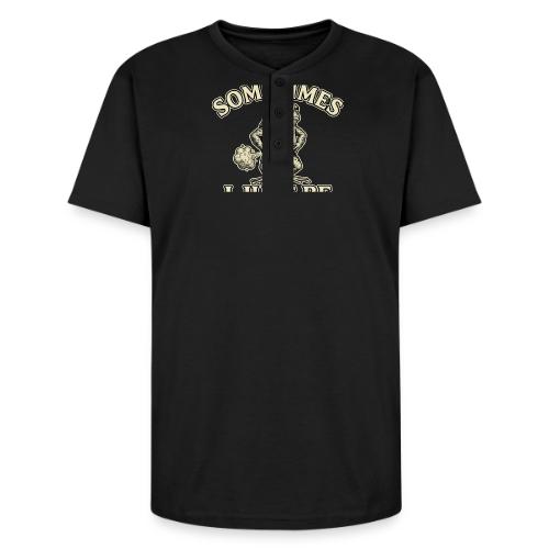 Sometimes I Just Be Fartin Funny Frog Shirt - Unisex Henley T-Shirt