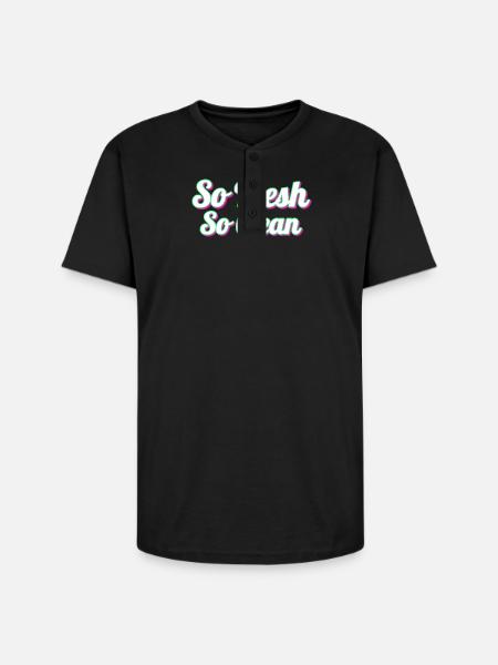So Fresh So Clean - Unisex Henley T-Shirt - black