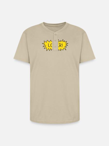 Loser! - Unisex Henley T-Shirt - sand
