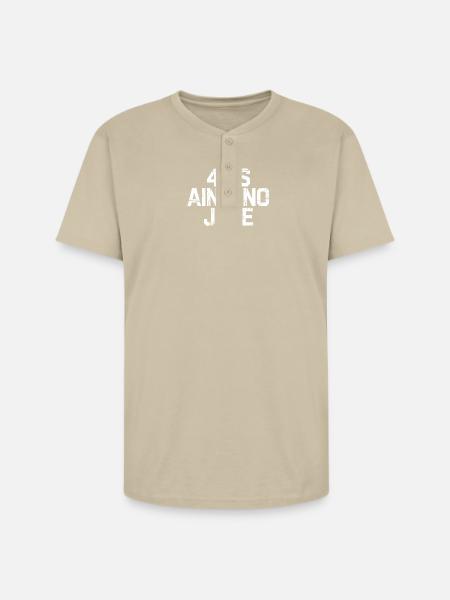 40s Ain't No Joke - Unisex Henley T-Shirt - sand