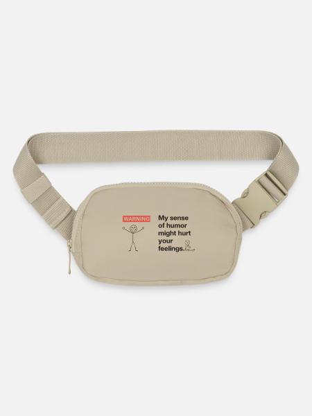 My sense of humour might hurt your feelings. funny - Matte Hip Bag - sandgrau