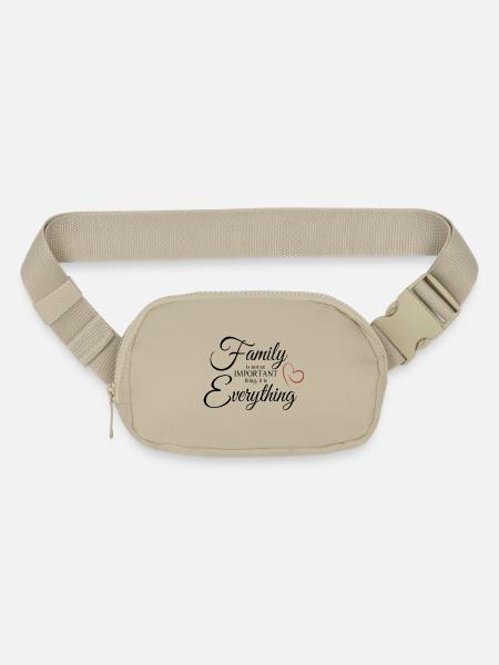 Family is Everything Quote Design - Matte Hip Bag - sandgrau