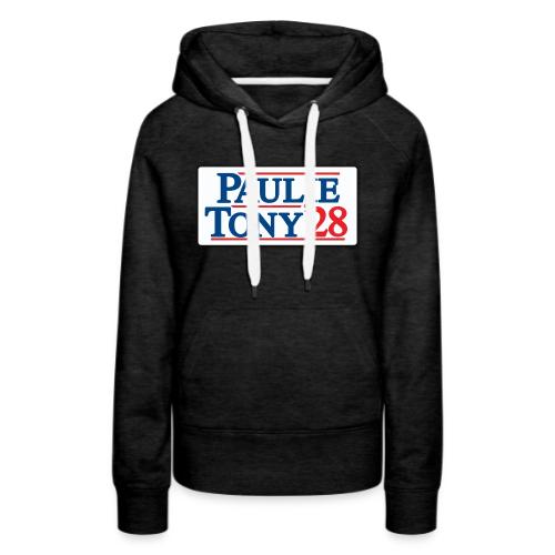 Paulie and Tony for Co-President 2028 - Women's Premium Hoodie