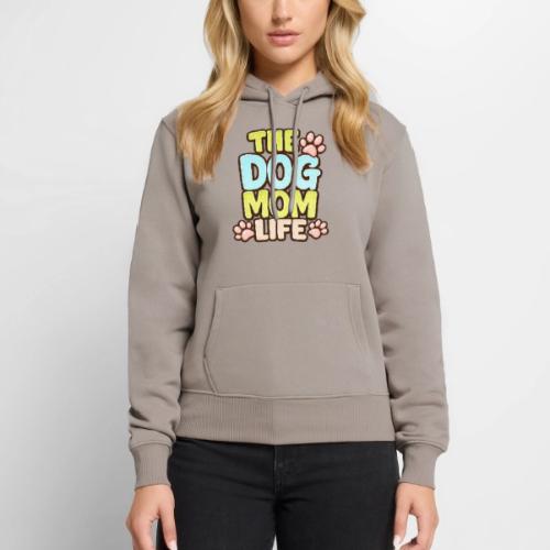 The Dog Mom Life Retro Vintage Dog Lover - Women's Premium Hoodie