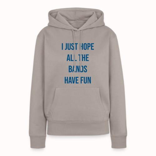 have fun - Women's Premium Hoodie