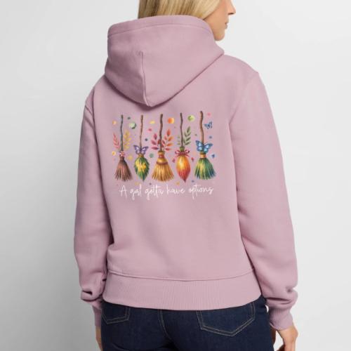 A Girl Gotta Have Options - Women's Premium Hoodie