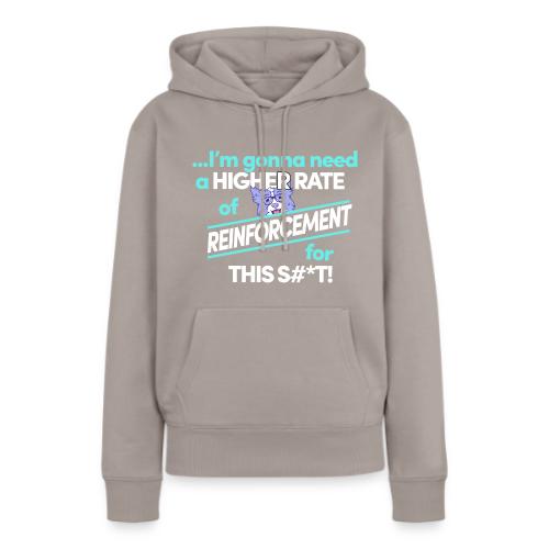 Rate of Reinforcement - Women's Premium Hoodie