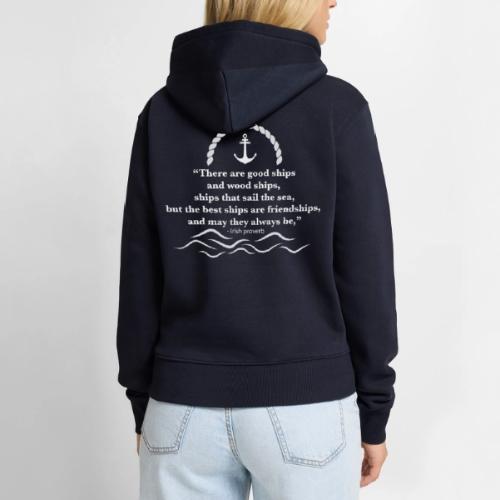 There are good ships and there are wood ships - Women's Premium Hoodie