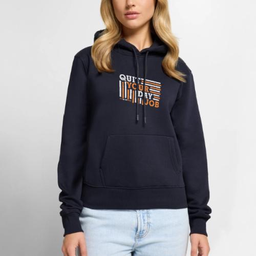 Quit Your Day Job - Women's Premium Hoodie